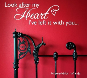 look after my heart ive left it with you - twilight quotes vinyl wall ...