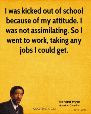 Richard Pryor Work Quotes