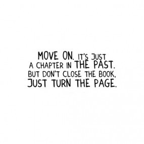 ... Past. But Dont’ Close The Book. Just Turn The Page ” ~ Sad Quote