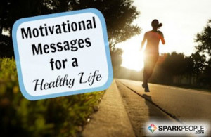 Motivational Quotes for Your Healthy Lifestyle