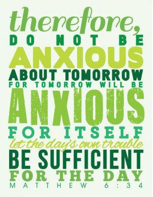 So, if you're feeling anxious or worried, just remember these wise ...