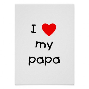 512 x 512 27 kb jpeg i love my papa quotes