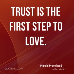 Munshi Premchand Trust Quotes