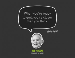 Bob Parsons' quote