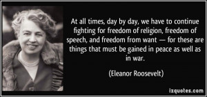... for-freedom-of-religion-freedom-of-speech-eleanor-roosevelt-262777.jpg