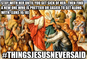 Things Jesus Never Said. HAAAAAAAAA!