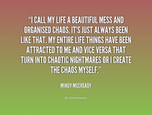 Life Is a Beautiful Mess Quotes