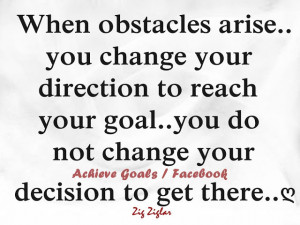 Life Obstacles Quotes When obstacles arise.