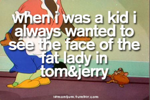 Tom And Jerry Funny Quotes Tom and jerry