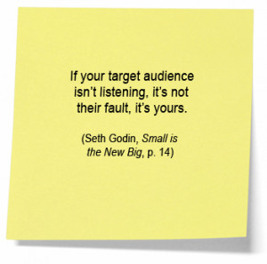 ... www.pics22.com/if-your-target-audience-isnt-listening-belief-quote