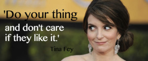 15 Of Tina Fey's Most Inspiring Quotes