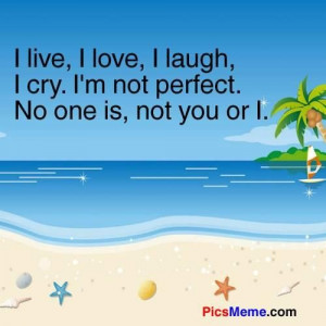 No one is perfect quotes in love