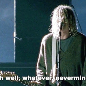 Whatever, Nevermind Quote Reaction At a Nirvana Concert
