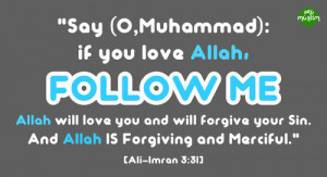 islamic-quotes:Love Allah, Love MuhammadSubmitted by AkuMuslim