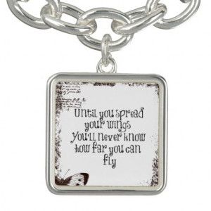 Inspirational Quote: Spread your wings and fly Charm Bracelet