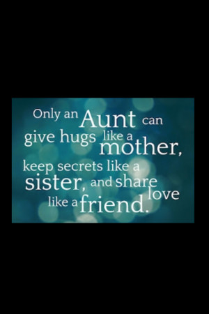 Only Aunt Quotes And Sayings