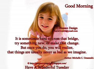 Good Morning Tuesday.. 6 Beautiful Inspiring Quotes..
