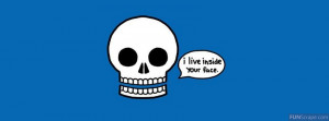Live Inside Your Face Facebook Cover