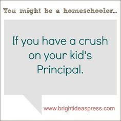 Homeschool Quotes ~ Fun