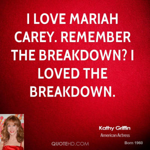 Kathy Griffin Funny Quotes