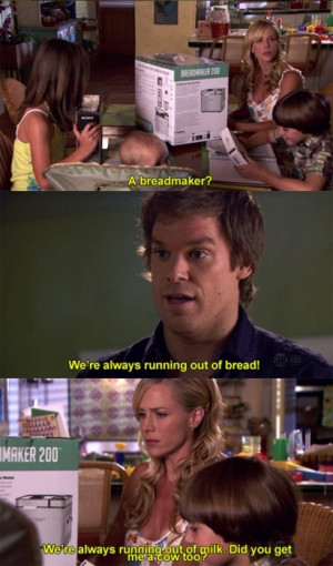 Dexter Dexter and Rita - season 4 Quote