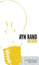 17th Annual Essay Contest on Ayn Rand's Novelette, Anthem