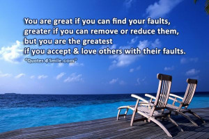 You are Great If You Can Find Your Faults