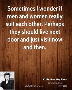 Katharine Hepburn Women Quotes