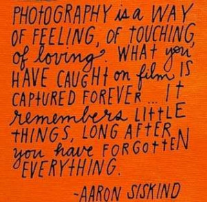 ... - Aaron Siskind Illustrated by Lisa Congdon #photography #quote