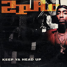 2pac Quotes Keep Your Head Up Of his keep ya head up: