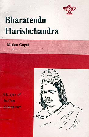 Bharatendu Harishchandra: Makers of Indian Literature