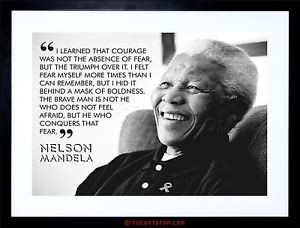 QUOTE-LEARNED-COURAGE-NELSON-MANDELA-FRAMED-PRINT-F12X3685