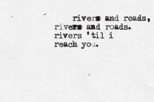 Rivers and Roads- The Head and the HeartSubmitted by: http ...
