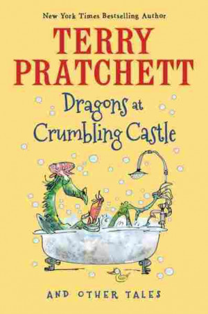 An Early Peek At Pratchett In 'Dragons At Crumbling Castle'