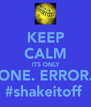 ... Shake it off like salt and pepper No you can't! Softball sass