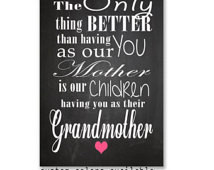 Mother's Day Gift Unique print Grandmother gift quote chalkboard art ...