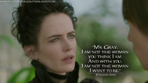 ... not the woman I want to be. Vanessa Ives Quotes, Penny Dreadful Quotes