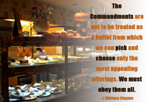 Food buffet with a quote about picking and choosing commandments from ...