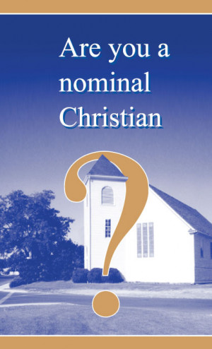 Nominal Christianity Compared to Radical Islam