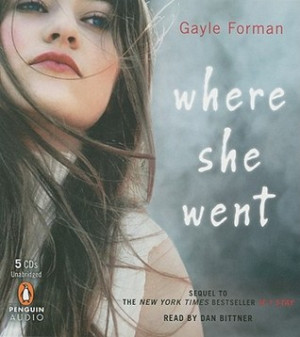 Where She Went Gayle Forman