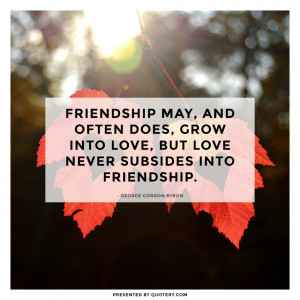love-never-subsides-into-friendship