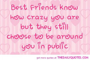 Crazy Best Friend Quotes. QuotesGram