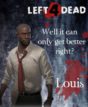 Left 4 Dead-Louis by Isobel-Theroux