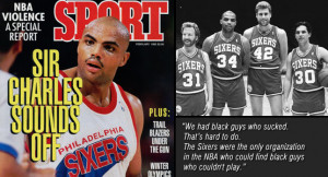 Quote of the Day: Charles Barkley says “We had black guys who sucked ...