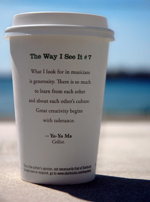 What I look for in musicians is generosity. There is so much to learn ...