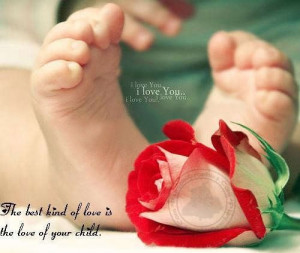 Love Quotes: Love of your child