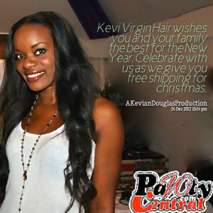 Quotes Picture: kevi virgin hair wishes you and your family the best ...