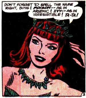 ... which might be vaguely similar to what Poison Ivy wore in the comics