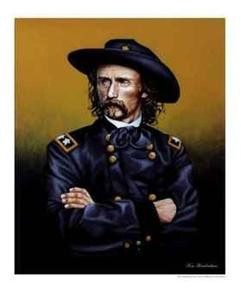 george custer my person for my i am project is george armstrong custer ...