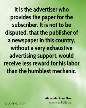 It is the advertiser who provides the paper for the subscriber. It is ...